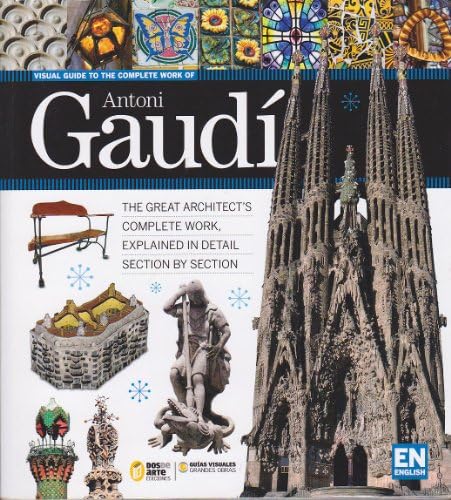 Gaudi: Obra Completa/Complete Works: Montes, Cristina, Cuito